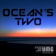 Oceans Two Ocean's Two