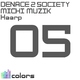 Denace 2 Society, Michi Muzik Haarp