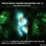 The Ultimate Trance Collection, Vol. 3 by Various Artists mp3 download