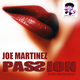 Joe Martinez Passion Joe Martinez Passion
