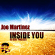 Joe Martinez Feat Nick Martira Inside You