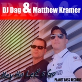 Hey Ho Lets Go by Dj Dag & Matthew Kramer mp3 download