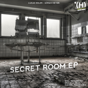 Lukas Edler, G&ouml;ran Meyer - Secret Room Ep (Heimlich-Audio)