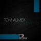 Tom Almex Hell Beats Remixes Tom Almex Hell Beats Remixes