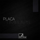 Placa Timelaps Placa Timelaps
