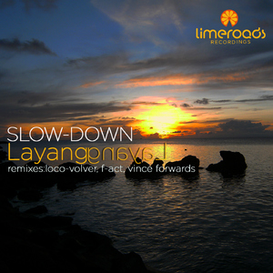 Slow-Down - Layang Layang (Limeroads) Slow-Down - Layang Layang (Limeroads)