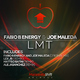 Fabio B Energy And Joe Maleda Lmt