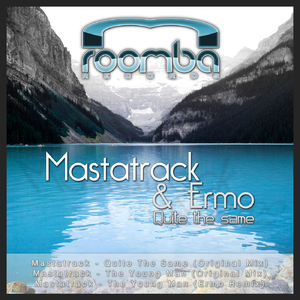 Mastatrack - Quite the Same (Roomba Records) Mastatrack - Quite the Same (Roomba Records)