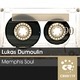 Lukas Dumoulin Memphis Soul