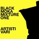 Artisti Vari Black Moka Mixture One