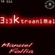 Manuel Follia 3l3ktroanimal