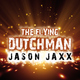 Jason Jaxx - The Flying Dutchman