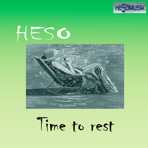 Heso - Time to Rest (Hesomusik)
