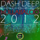 Various Artists Dash Deep Records 2012 Hullabaloo Part 1 Various Artists Dash Deep Records 2012 Hullabaloo Part 1