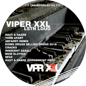 Viper Xxl - Lstn Loud (Animasola Records)
