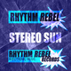 Rhythm Rebels Stereo Sun