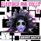 Benny White Electrica Pink Dolls #1