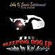 Kai Acid The Sleeping Dog Ep Kai Acid The Sleeping Dog Ep