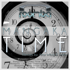 Mangaka - Time (Roomba Records)