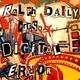 Ralph Daily Digital Error