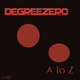 Degreezero Degreezero a to Z