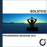 Solstice Progressive Sessions 2013 by Various Artists mp3 download