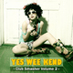 Various Artists Yes Wee Kend! Club Smasher Vol.2 Various Artists Yes Wee Kend! Club Smasher Vol.2