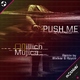 Illich Mujica Push Me