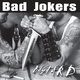 Bad Jokers Bastard Bad Jokers Bastard