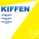 Kiffen Around Away