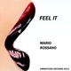 Mario Rossano Feel It