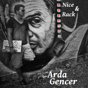 Arda Gencer - Nice & Rack (9000 Audio Records)