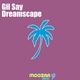 Gil Say Dreamscape