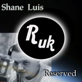 Reserved  by Shane Luis mp3 download