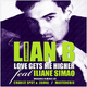 Lian B Feat Iliane Sima?o Love Gets Me Higher