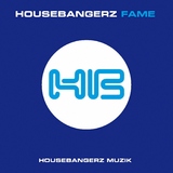 Fame by Housebangerz mp3 download