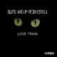Suite 610 & Rob Estell Love Train