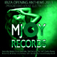 Various Artists - Ibiza Opening Anthems 2013 Progressive House, Electro House