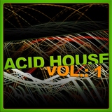 Acid House Vol.1 by Various Artists mp3 download