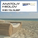 Anatoliy Frolov When You Sleep