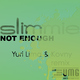 Slimmie Not Enough - Yuri Lima & Kovny Remix