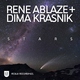 Rene Ablaze & Dima Krasnik Stars Rene Ablaze & Dima Krasnik Stars