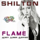 Shilton Flame Hart Remix Edition