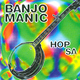 Banjo Manic - Hop Sa Sa