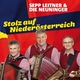 Sepp Leitner & Die Neuninger Stolz Auf Niederoesterreich