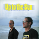 Syntheticsax & Andrew S.mile - Up to the Sun Syntheticsax & Andrew S.mile - Up to the Sun