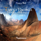 Dennis O&acute;Neill - Tierra Pacifica