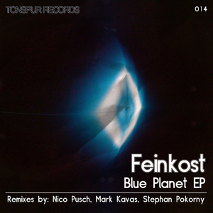 Feinkost - Blue Planet Ep (Tonspur Records)