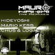Mauro Nakimi - The Remixes With Hideyoshi,Mario Kerb,Chus & Logal Mauro Nakimi - The Remixes With Hideyoshi,Mario Kerb,Chus & Logal