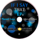 Manuel Luna - If I Say That Ep